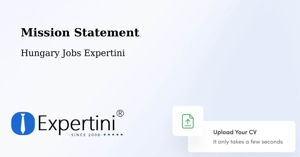 Corporate Mission – Törökbálint - Hungary Jobs Expertini