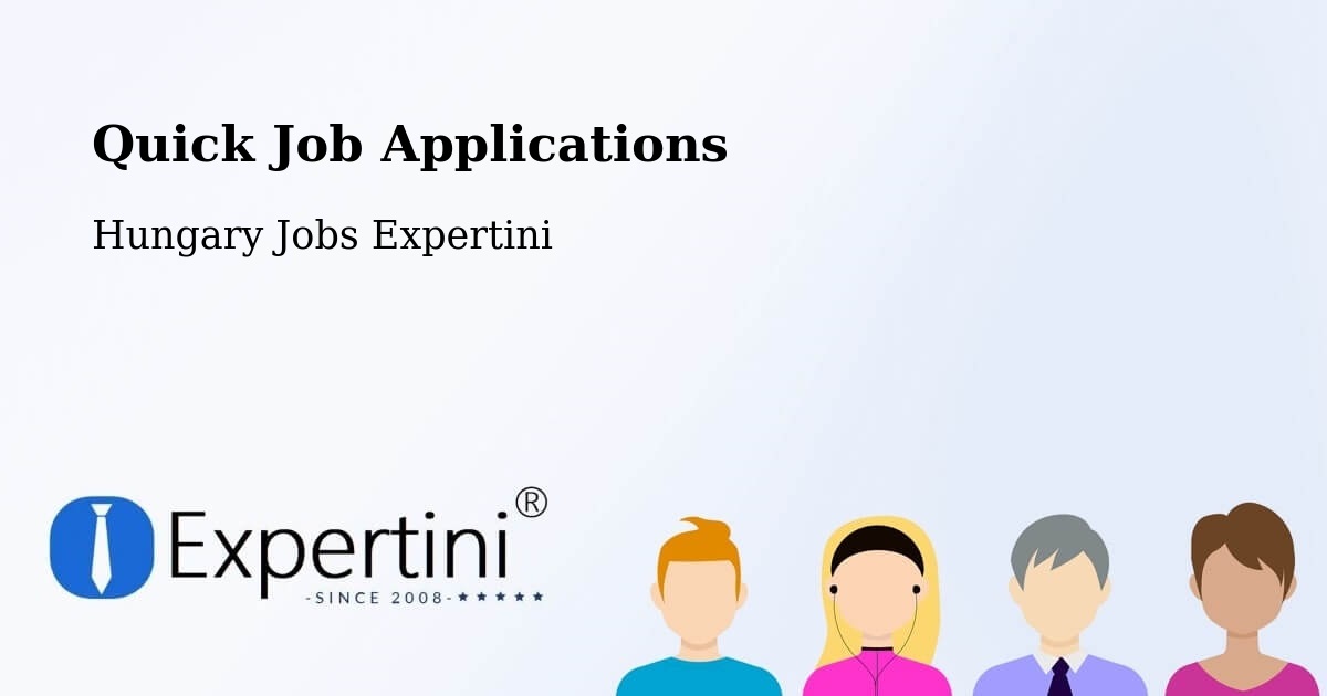 Quick Apply Feature – Törökbálint - Hungary Jobs Expertini